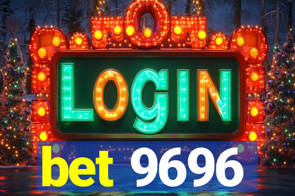 bet 9696